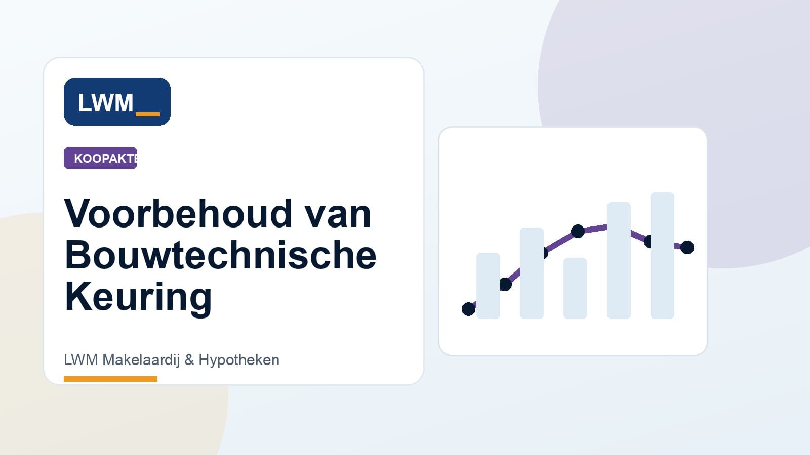 Bouwkundige keuring als voorbehoud bij aankoop van een woning