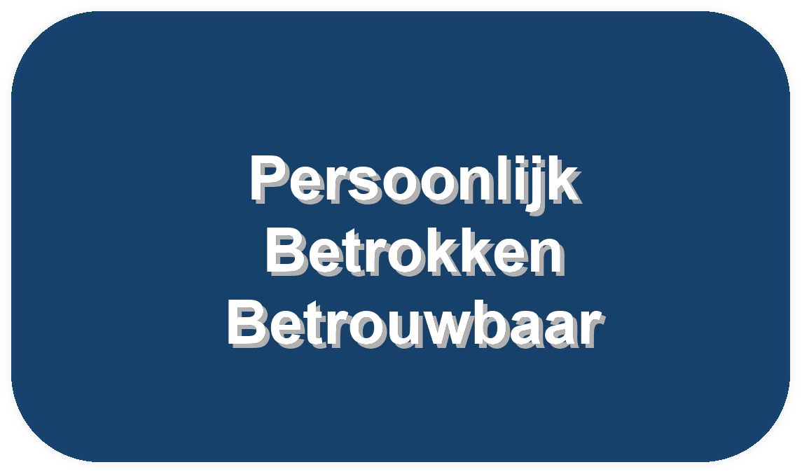 Persoonlijk betrokken betrouwbaar